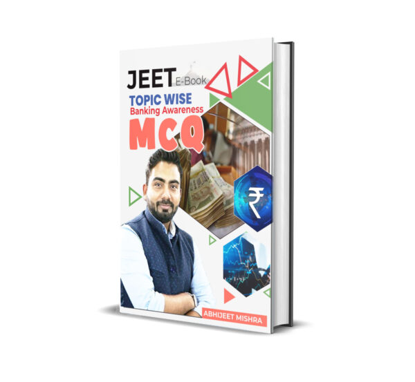 JEET E-BOOK Topic wise Banking awareness